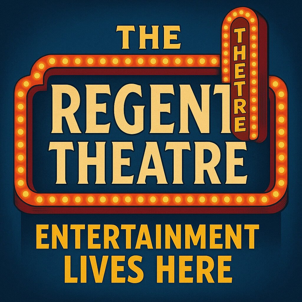 20250516 0230 Regent Theatre Promotion Simple Compose 01jvavxsc9egg8s5v0ptnzsaxp